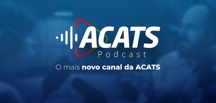 ACATS lança mais um canal de conteúdo